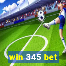 win 345 bet